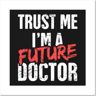Funny Future Doctor | PhD Student Posters and Art